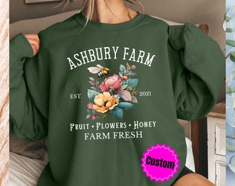 Custom Farm Sweatshirt, Honey Lover Sweatshirt, Farmers Market Sweatshirt, Garden Sweatshirt, Fruit Lover, Gardening Gift, Local Farm Gift