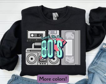 Neon Retro 80s Sweatshirt Vintage Birthday Girl Nostalgia Crewneck Media Geek Gift 80s Child Mothers Day Pullover Fathers Day Gift
