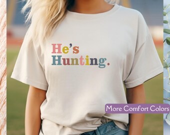 Retro Hunting Shirt, Comfort Colors® Wife Hunting Season Tee for Duck and Deer Hunter Girlfriend, Outdoor Lover Gift, Wilderness Shirt