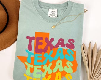 Texas Shirt, Comfort Colors® Texas State Gift, Austin Texas Gift, State Shirt, Yeehaw Shirt Retro State, Tee Texas Lover Shirt Travel Tee