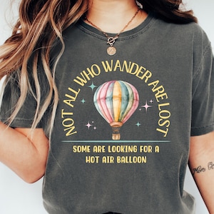 Hot Air Balloon Shirt, Comfort Colors® Exploring Shirt, Camp Life Shirt, Camping Lover Shirt, Traveller Shirt, Hot Air Balloon Lover Shirt