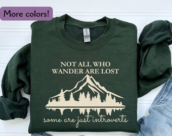Hiking Sweatshirt, Funny Introvert Camper Shirt, Gift for Hikers, Forest Climber Sweatshirt, Hiking Society Apparel, Antisocial Sweater