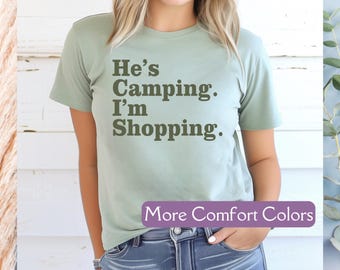 Camping Birthday Gift Shirt for Wife, Comfort Colors® Camping Lover Shirt, Adventure & Girlfriend Camp Tee, Adventures Mothers Day Gift