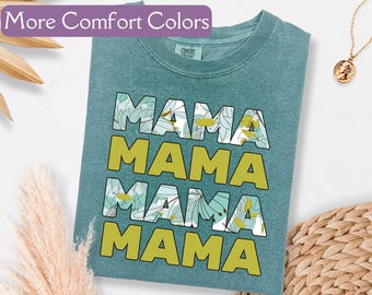 Tropical Mama Shirt, Comfort Colors® Flower TShirt for Women, Boho Floral Mama Tee, Floral New Mom Gift, Gift for Mothers Day Shirt