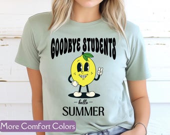 Last Day Of School, Comfort Colors® Teacher Life Shirt, Teacher Mode Tee, Teacher Team Shirt, Summer Holiday Shirt, End Of the School Year