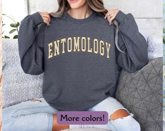 College Entomology Sweatshirt, Insect Sweatshirt, Nature Sweatshirt, Science Bug Lover, Bug and Insect Collector Gift, Science Teacher Gift