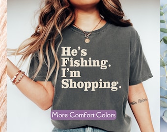 Chemise de femme de pêche, T-shirt de saison de pêche fiancé Comfort Colors®, Pêche en haute mer, Femme de pêche abandonnée, Chemise petite amie de pêcheur