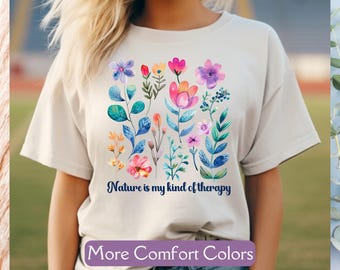 Nature Therapy Shirt, Comfort Colors® Camping Shirts, Wildflower Tee, Nature Lover Shirt, Botanical Lover, Road Trip Shirt, Hiking Tshirt