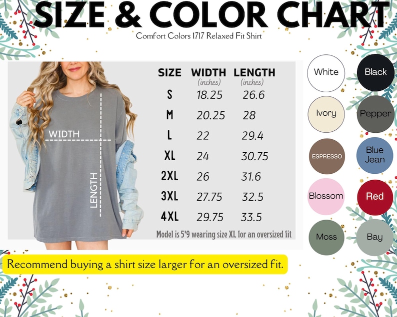 Puede incluir: Tabla de tallas y colores para una camiseta Comfort Colors 1717 Relaxed Fit. La tabla incluye tallas de la S a la 4XL con medidas de ancho y largo en pulgadas. Las opciones de color se muestran en c&iacute;rculos. La imagen tambi&eacute;n incluye una modelo que lleva una talla XL.