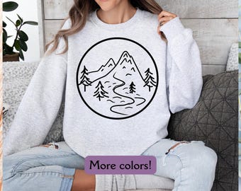 Minimalist Mountain Sweatshirt, Travel Sweatshirt, Adventure Sweatshirt, Nature Lover Sweatshirt, Cute Adventure Sweatshirt, Hiking Shirt