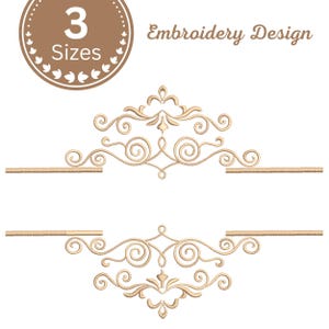 May include: A digital embroidery design featuring two symmetrical, light brown scrollwork flourishes positioned above and below a central horizontal space. The text 3 Sizes and Embroidery Design appears in the upper left and right corners.
