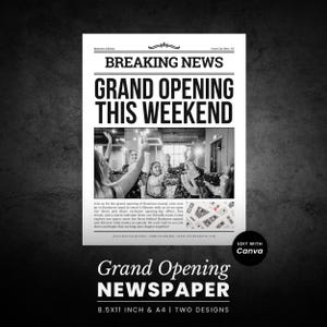 Puede incluir: Una plantilla de periódico en blanco y negro con el titular BREAKING NEWS GRAND OPENING THIS WEEKEND. El diseño incluye una fotografía central de personas celebrando, un gráfico de mapa y texto de marcador para detalles comerciales.