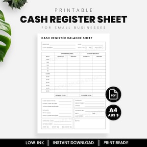 May include: Printable cash register balance sheet for small businesses. The black and white document includes fields for bills, coins, opening and closing balances, and totals. The sheet is available in A4 size and is print ready.