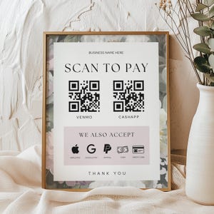 Może przedstawiać: Prostokątny znak w złotej ramie z kwiatowym tłem, zawierający napis SCAN TO PAY, dwa kody QR z etykietami VENMO i CASHAPP oraz sekcję z akceptowanymi metodami płatności, takimi jak Apple Pay, Google Pay, PayPal, gotówka i karta płatnicza.