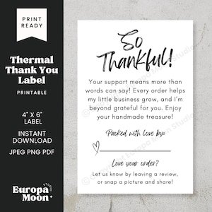 Thermal Label Thank You 4x6 PNG - So Thankful | Small Business Stickers Instant Download JPEG PDF Printable