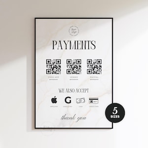 Pode incluir: Uma placa emoldurada com a palavra "PAYMENTS" no topo, apresentando códigos QR para Cash App, Venmo e PayPal. Abaixo, lista as opções Apple Pay, Google Pay, dinheiro e cartão de crédito. Um círculo preto indica "5 TAMANHOS".