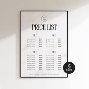 May include: A framed price list with a marble-effect background. The text "PRICE LIST" is at the top, with sections for titles and prices. The list includes the text "Service here" and "£100". A black circle with the text "5 SIZES" is in the bottom right corner.