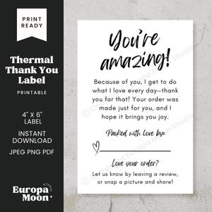 Thermal Thank You Label 4x6 PNG - You&#39;re Amazing | Small Business Stickers Instant Download JPEG PDF Printable