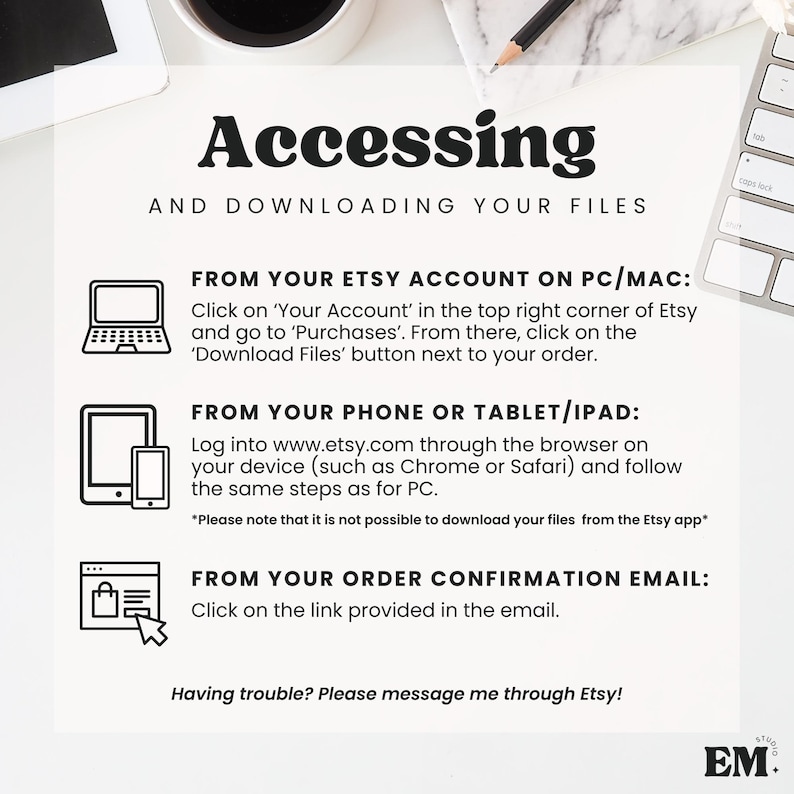 Puede incluir: Un gr&aacute;fico instructivo titulado Accessing and Downloading Your Files. Proporciona tres m&eacute;todos para recuperar archivos digitales: a trav&eacute;s de una cuenta de Etsy en PC/Mac, mediante navegador m&oacute;vil en tel&eacute;fono o tableta, y por correo.