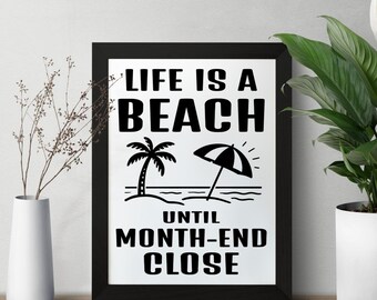 Accountant Humor Poster: Life is a Beach - Funny Office Art (Printable PDF 8.5x11)