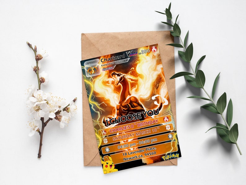 May include: A Pokemon-themed birthday invitation featuring a fiery orange and yellow illustration of Charizard VMAX, a powerful fire-type Pokemon. The invitation includes the text "I Choose You", "Charlie's 8th Birthday", "Saturday March 18th", "04:00 pm - 06:00 pm", "18 Lavender Place, Newark, CA 94560", and the Pokemon logo.