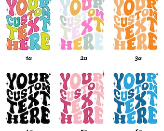Custom Wavy Stacked Svg png, Custom Wavy Text Svg, Personalized Text, custom wavy font, Custom Groovy Text, Retro Wavy Text Svg