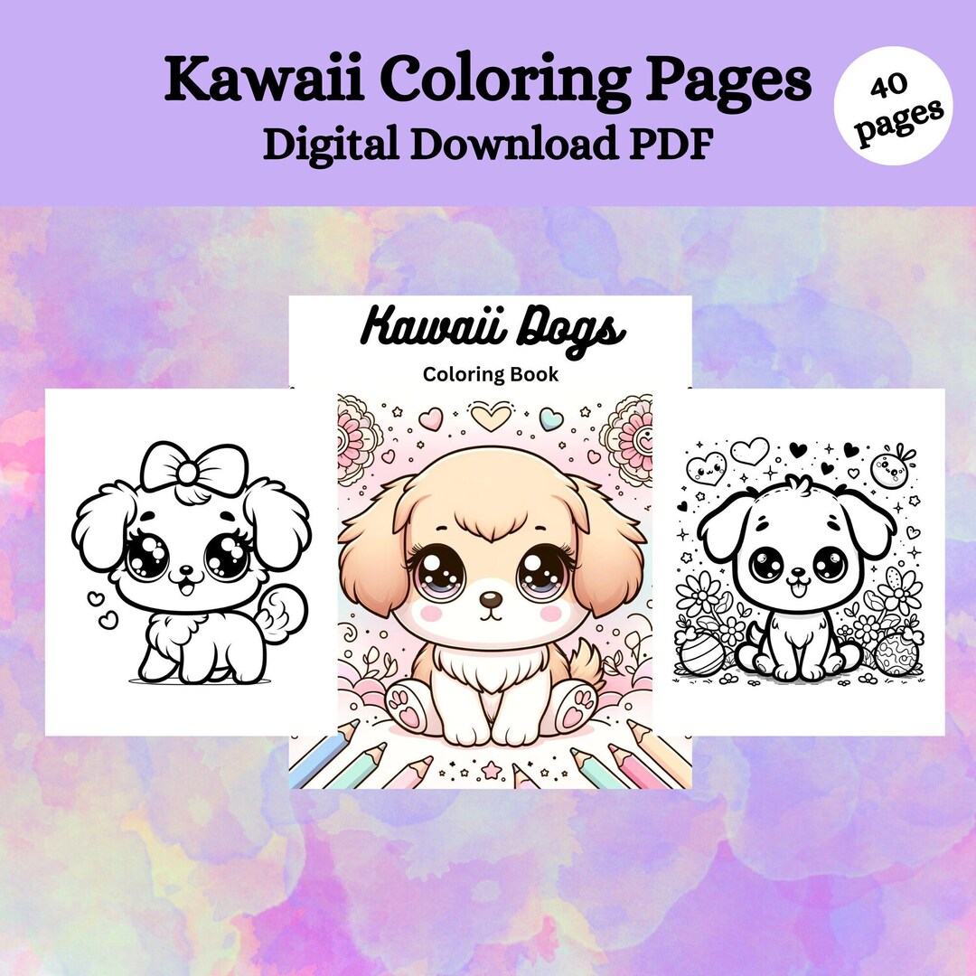 Kawaii Dogs Coloring Pages, 40 Pages, Dogs, Coloring Pages, Kids Coloring Pages, Adult Coloring ...