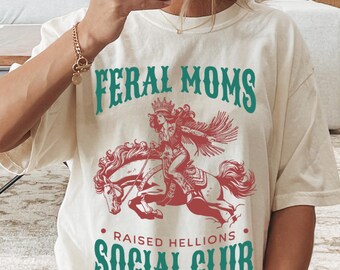 Feral Moms Social Club T-shirt, Comfort Colors Vintage Graphic Tee