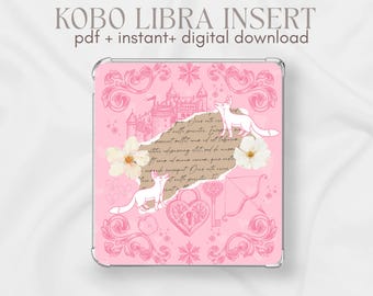 Puede incluir: Inserto rosa para Kobo Libra con diseño de cuento de hadas. El inserto presenta un castillo, zorros blancos, flores y un candado en forma de corazón. El texto "KOBO LIBRA INSERT pdf + instant+ digital download" está en la parte superior.