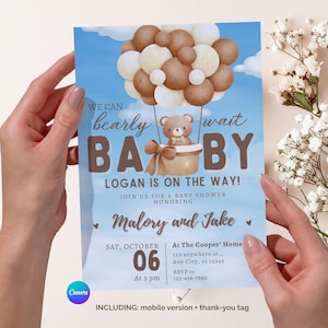 May include: A baby shower invitation card featuring a brown teddy bear in a basket attached to a cluster of brown and cream balloons against a blue sky with clouds. The text reads: WE CAN bearly wait BABY LOGAN IS ON THE WAY! JOIN US FOR A BABY SHOWER HONORING Malory and Jake SAT, OCTOBER 06 At 3 pm At The Cooper' Home 123 anywhere st., Any City, st 12345 RSVP to 123-456-7890.