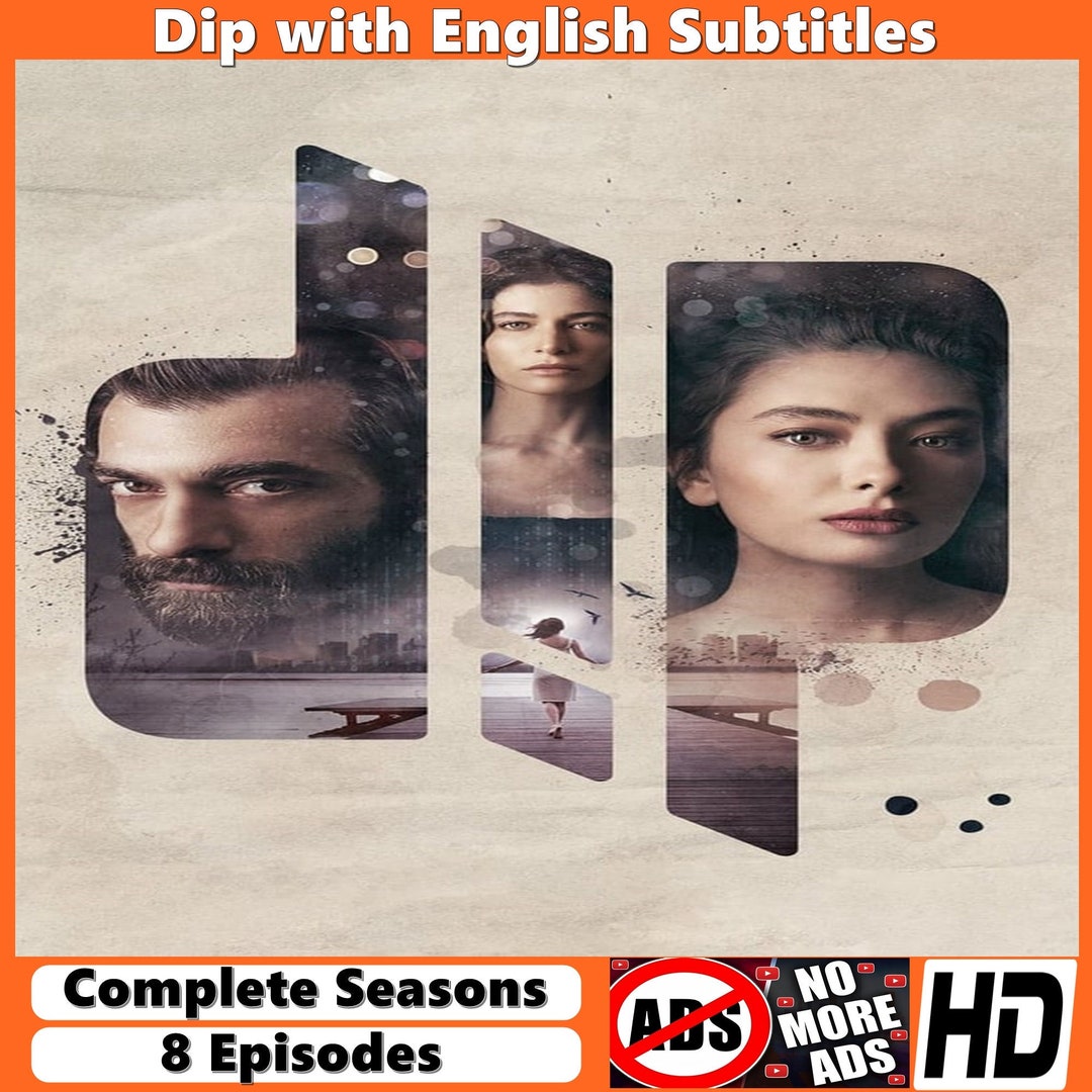 Dip Turkish Series English Subtitles Download Watch Turkish Drama Series No Ads 1080p HD Quality