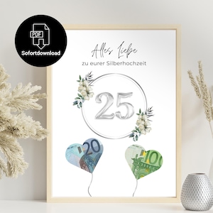 Regalo in denaro per le nozze d'argento come download immediato da stampare | Prepara i soldi in modo creativo per le tue nozze d'argento | Scarica digitale | PDFA4
