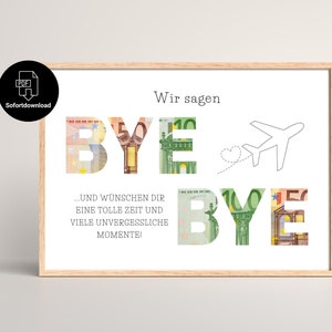 World trip gift immediately available for printing | Bye Bye | Gift for year abroad | Cash gift for travel fund | Digital download PDF | A4
