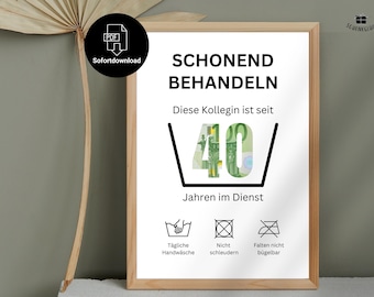 Gift 40th anniversary colleague immediately available for printing | 40 years of service anniversary | Treat gently | PDF instant download