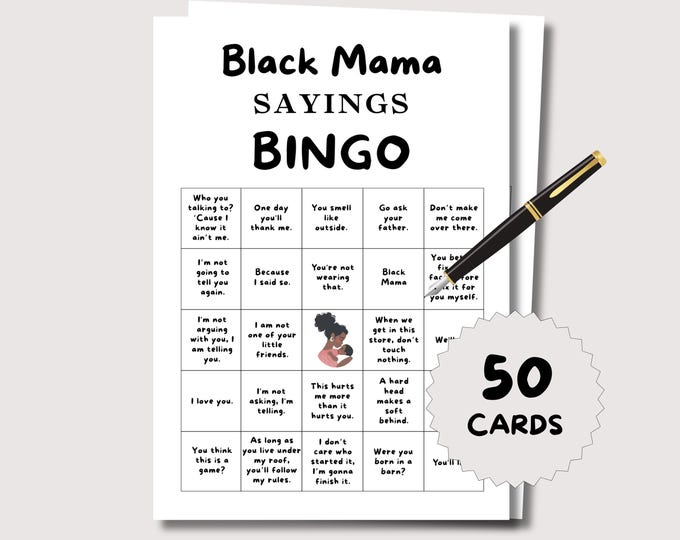 Black Mama Sayings Game Bingo Black Mama Saying, Black Momma Sayings ...