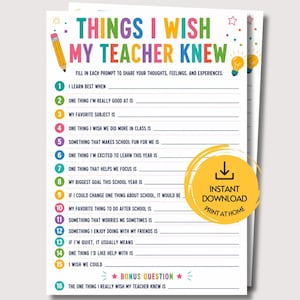 May include: A printable worksheet titled THINGS I WISH MY TEACHER KNEW with fifteen numbered prompts and one bonus question. The page features colorful text, a yellow pencil icon, lightbulb graphics, and a yellow circular download badge.
