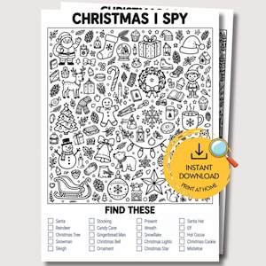 Op de afbeelding: Een zwart-wit kerst I Spy-activiteitenblad met diverse vakantie-iconen zoals de Kerstman, een rendier, een sneeuwpop en een peperkoekmannetje. Onder het raster staat een checklist getiteld FIND THESE met te zoeken items. Een gele ronde badge vermeldt INSTANT DOWNLOAD PRINT AT HOME.