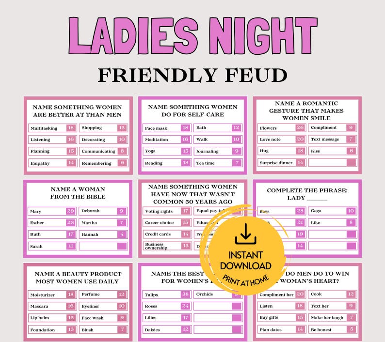 Peut inclure: Une feuille de jeu Ladies Night Friendly Feud avec neuf cases de questions &agrave; bordures roses et fond blanc. Chaque case contient une question de sondage, des cat&eacute;gories de r&eacute;ponses et des scores. Un tampon jaune indique Instant Download.
