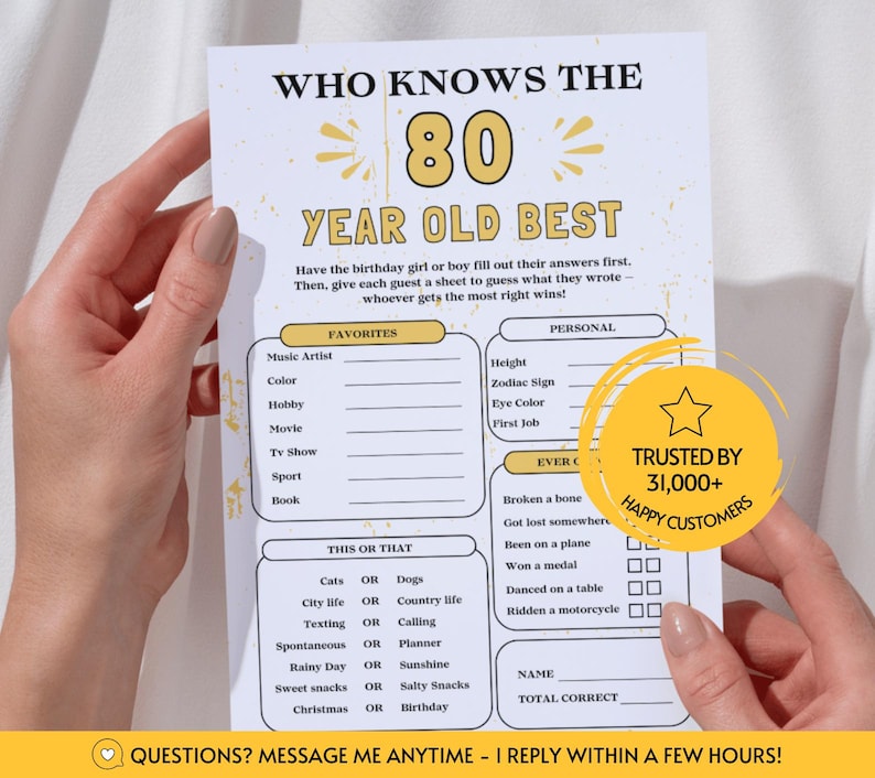 May include: A white birthday party game sheet titled Who Knows The 80 Year Old Best with gold accents. The paper features sections for favorites, personal details, this or that questions, and ever done prompts, plus a yellow circular badge overlay.