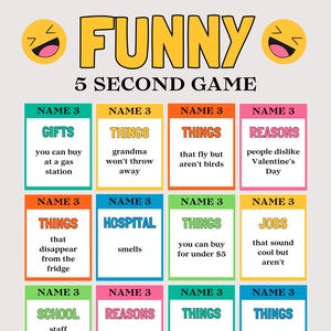 May include: A colorful game board titled "FUNNY 5 SECOND GAME" with various prompts. The game includes categories like "GIFTS," "THINGS," and "REASONS," with humorous fill-in-the-blank prompts. Two yellow laughing face emojis are at the top.