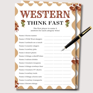 May include: A Western-themed party game titled "WESTERN THINK FAST" in brown text. The game includes categories like horse names, cowboy jobs, and western weapons. A black pen with gold accents rests on the game sheet.