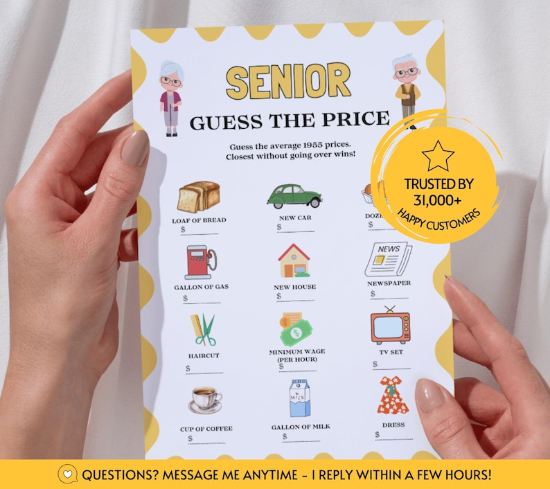 Peut inclure: Une feuille de jeu blanche intitul&eacute;e SENIOR GUESS THE PRICE avec des bordures festonn&eacute;es jaunes. Elle pr&eacute;sente des illustrations d'articles comme du pain, une voiture, de l'essence, une maison, un journal, une coupe de cheveux, de l'argent, une t&eacute;l&eacute;, du caf&eacute;, du lait et une robe avec des lignes vides pour les montants.
