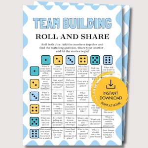 May include: A team building roll and share game sheet with a light blue scalloped border. The document features a grid of questions corresponding to dice rolls, with a yellow circular overlay stating INSTANT DOWNLOAD PRINT AT HOME.