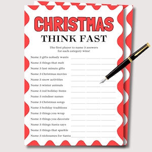 May include: A Christmas-themed game sheet with a red and white wavy border. The title "CHRISTMAS THINK FAST" is in red letters. A black pen with gold accents rests on the sheet, ready for gameplay. The game prompts players to list answers for various Christmas categories.