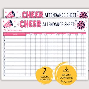 May include: A cheer attendance sheet with a pink megaphone and pom-pom graphic. The header reads CHEER ATTENDANCE SHEET with a space for month and year. The grid includes columns for names and five weeks of daily attendance, plus two yellow circles.