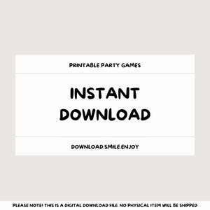 K&ouml;nnte beinhalten: Ein wei&szlig;es rechteckiges Grafikdesign mit dem Text "PRINTABLE PARTY GAMES", "INSTANT DOWNLOAD" in fetter Schrift und der Website-Adresse DOWNLOAD.SMILE.ENJOY. Es deutet auf einen sofortigen digitalen Download hin.