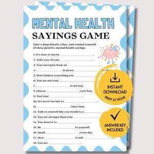 May include: A Mental Health Sayings Game activity sheet with a light blue scalloped border. The text includes a list of 18 fill-in-the-blank prompts. A pink brain illustration is present. Two yellow circular badges state Instant Download and Answer Key Included.