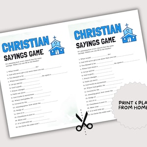 May include: Two white sheets of paper with the text "CHRISTIAN SAYINGS GAME" in blue and black. The game includes fill-in-the-blank questions. A pair of scissors and a "PRINT & PLAY FROM HOME!" sticker are also visible.
