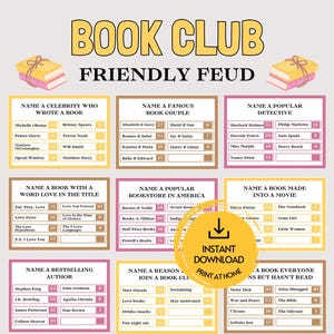 May include: A Book Club Friendly Feud game sheet featuring nine categories with lists of answers and numerical scores. The title reads BOOK CLUB FRIENDLY FEUD. A circular yellow badge with a download icon and the text INSTANT DOWNLOAD PRINT AT HOME is overlaid on the lower right. The design includes illustrations of stacked books.