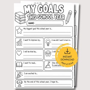 May include: A black and white printable worksheet titled MY GOALS THIS SCHOOL YEAR with a name line, a stack of books, and a pencil. It features sections for goals, skills, kindness, reading, challenges, and achievements with icons.